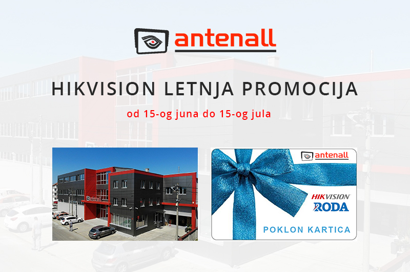 Hikvision letnja promocija Hikvision letnja promocija