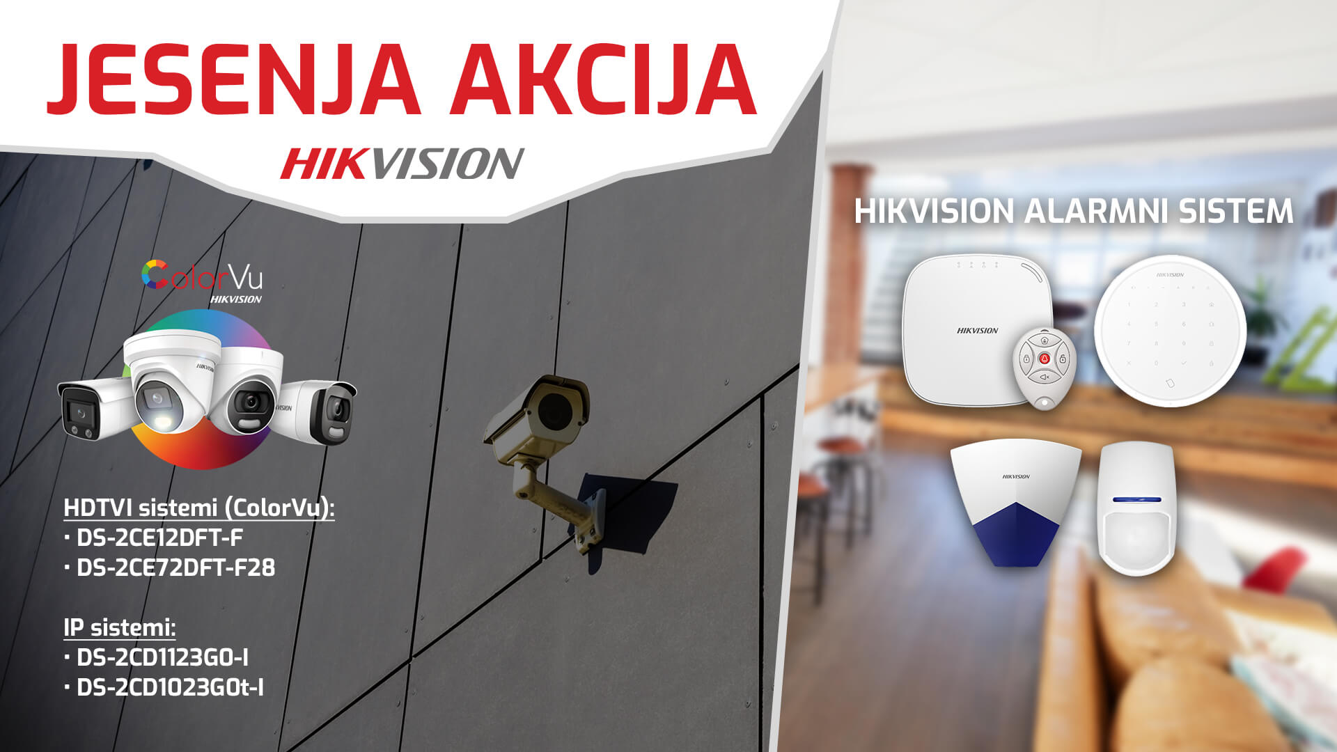 HIKVISION JESENJA PROMOCIJA HIKVISION JESENJA PROMOCIJA